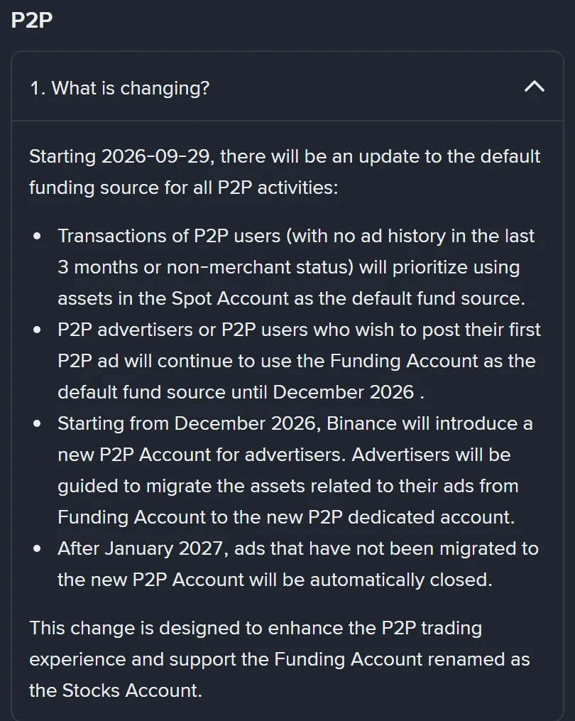 Binance FAQ-র P2P অংশ: ২০২৬-০৯-২৯ থেকে P2P ইউজারদের লেনদেনে Spot অ্যাকাউন্ট ডিফল্ট ফান্ড সোর্স, বিজ্ঞাপনদাতাদের জন্য ডিসেম্বর ২০২৬ পর্যন্ত Funding অ্যাকাউন্ট