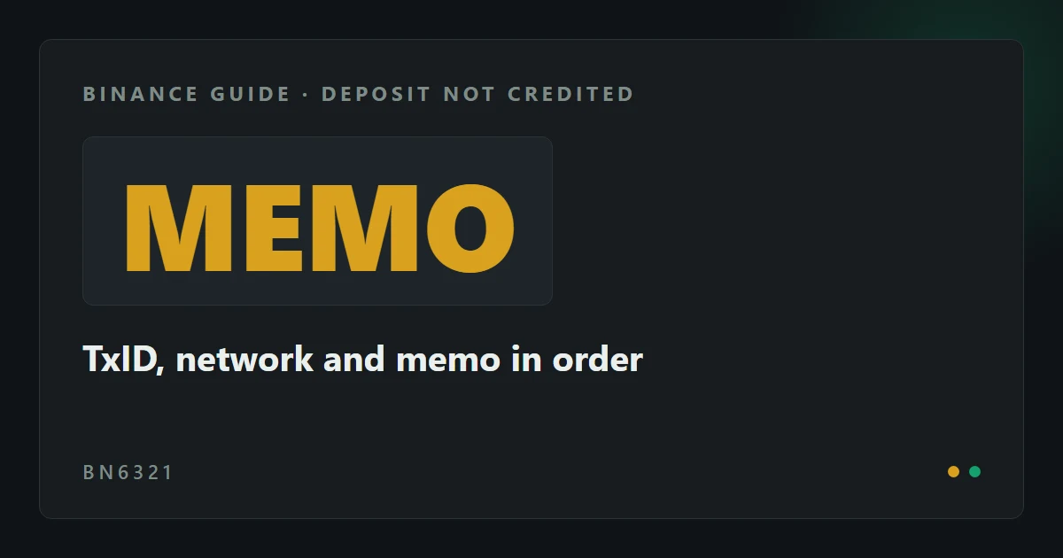 幣安充幣未到帳怎麼辦？用 TxID、網路與 MEMO 逐步排查