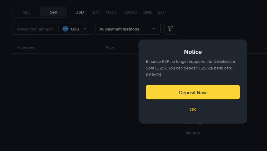 Binance P2P sahifasi: Sell tanlangan, valyuta filtrida UZS, oʻrtada Notice oynasi va roʻyxat oʻrnida No Ads yozuvi
