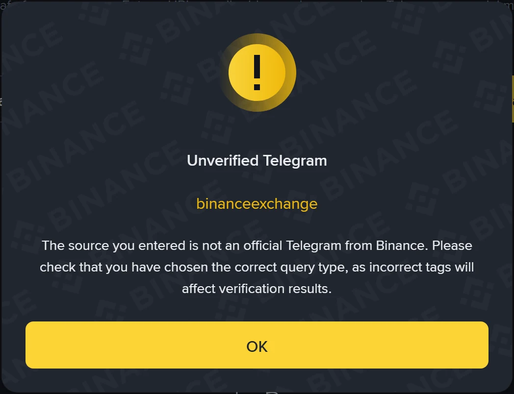Binance Verify-এর ফলাফল উইন্ডো, শিরোনাম Unverified Telegram, হলুদ অক্ষরে @ চিহ্ন ছাড়া লেখা binanceexchange